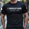 I Understand - I Just Don`t Care — tisk na majico