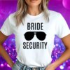 Majice Za Dekliščino - Bride Security — tisk na majico