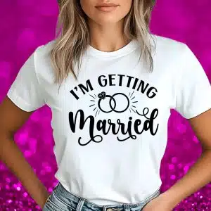 Majica Za Nevesto - I`m Getting Married — tisk na majico
