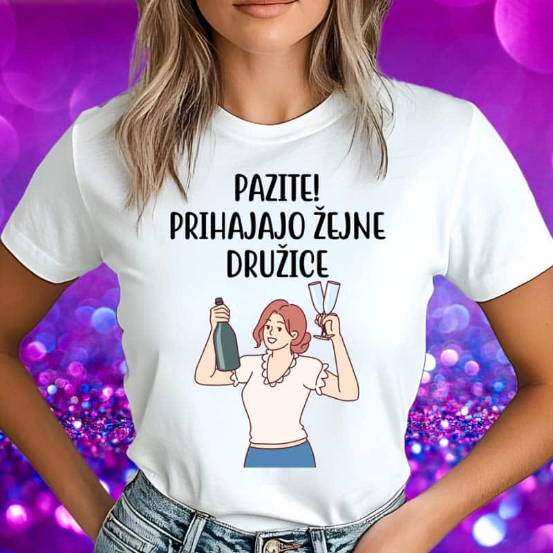 Majice Za Dekliščino - Žejne Družice — tisk na majico