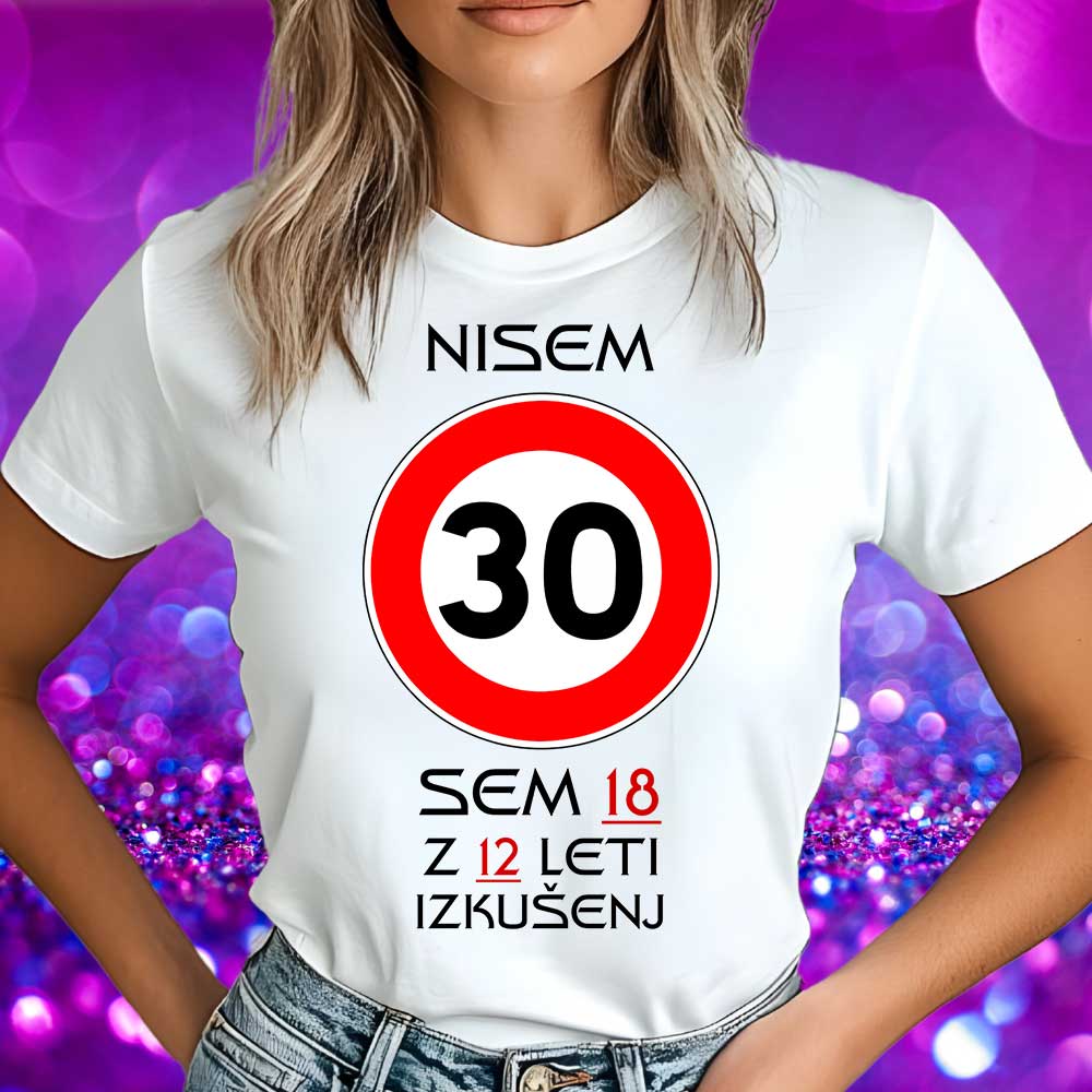 Majica za RD - NISEM 30 — tisk na majico