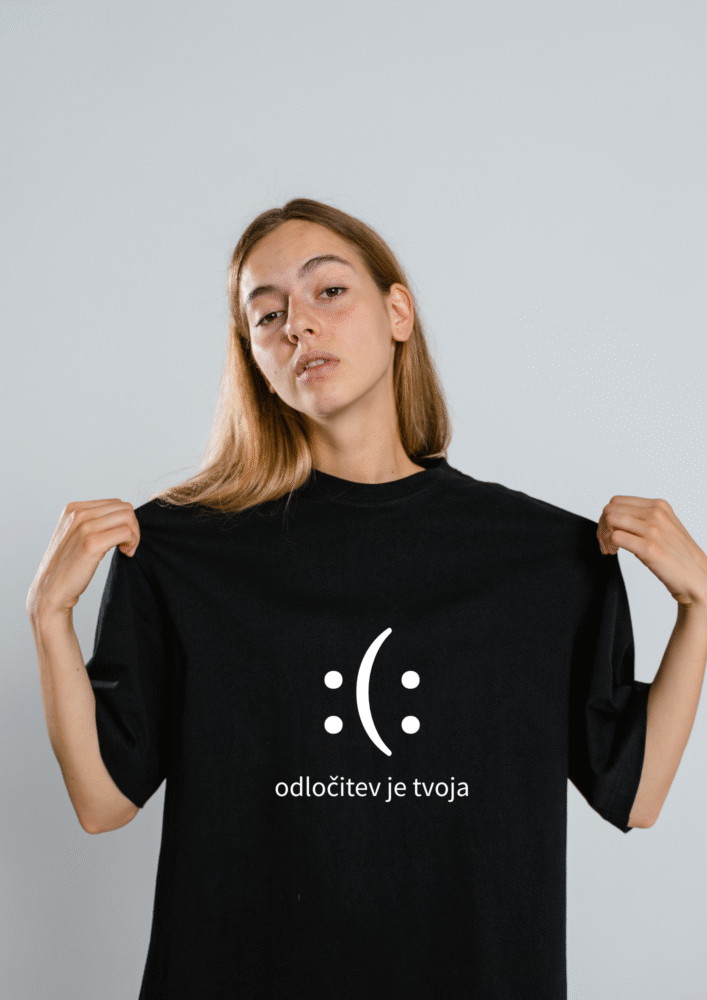 8 Majica Odločitev je tvoja — tisk na majico